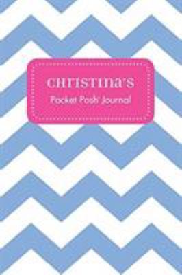 Christina's Pocket Posh Journal, Chevron 1524802042 Book Cover