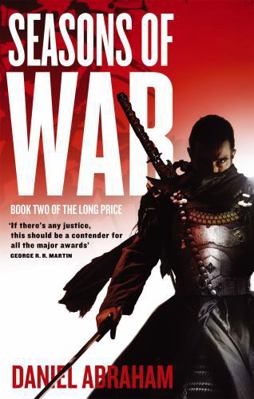 Seasons Of War: Book Two of The Long Price 1841496146 Book Cover