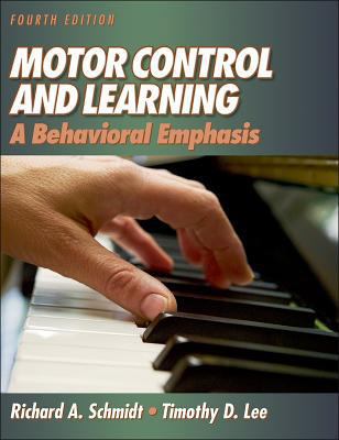 Motor Control And Learning: A Behavioral Emphas... 073604258X Book Cover