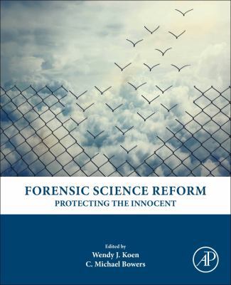 Forensic Science Reform: Protecting the Innocent 0128027193 Book Cover