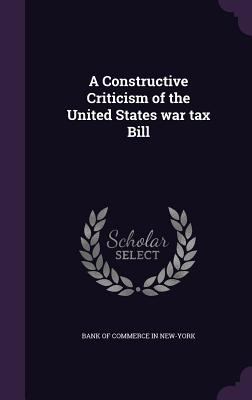 A Constructive Criticism of the United States w... 1355184215 Book Cover
