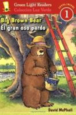 Big Brown Bear/El Gran Oso Pardo: Bilingual Eng... 0152059709 Book Cover