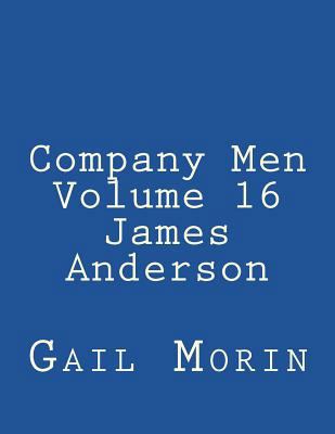 Company Men - Volume 16 - James Anderson 1721517243 Book Cover