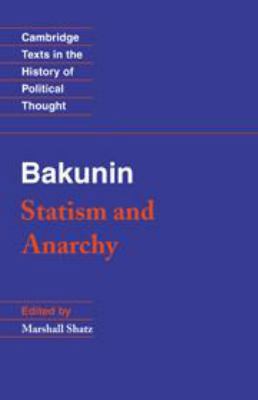 Bakunin: Statism and Anarchy 1139168088 Book Cover