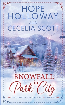 Snowfall in Park City 1952196507 Book Cover