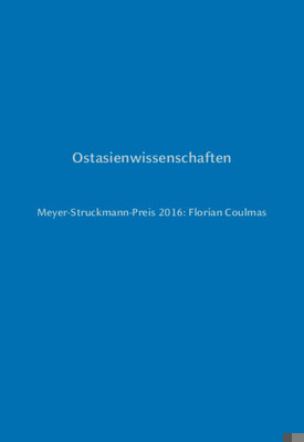 Ostasienwissenschaften: Meyer-Struckmann-Preis ... [German] 3957580498 Book Cover