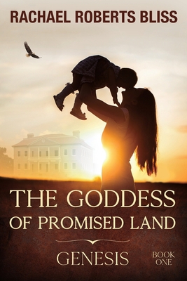 The Goddess of Promised Land: Genesis 1954978383 Book Cover