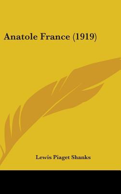 Anatole France (1919) 1436940036 Book Cover