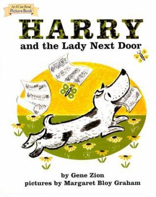 Harry and the Lady Next Door 0694013064 Book Cover