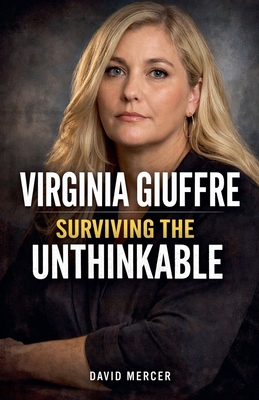 Virginia Giuffre Surviving the Unthinkable B0GCPLQLV7 Book Cover