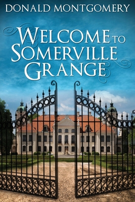 Welcome To Somerville Grange [Large Print] 4867511404 Book Cover