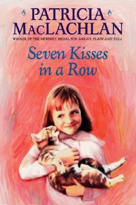 Seven Kisses in a Row 0060240849 Book Cover