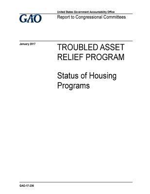 Troubled Asset Relief Program, status of housin... 1973724375 Book Cover