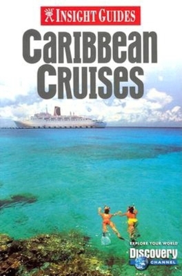 Insight Guides Caribbean Cruises 9812348298 Book Cover