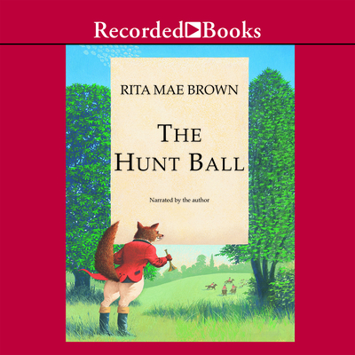 The Hunt Ball 1419353047 Book Cover