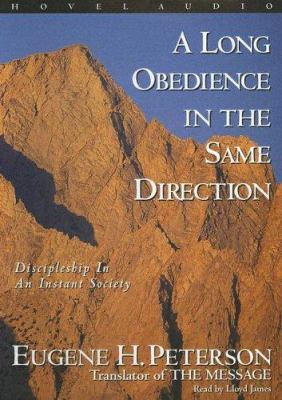 A Long Obedience in the Same Direction: Discipl... 1596441216 Book Cover