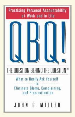 Qbq! the Question Behind the Question : What to... 0141021055 Book Cover