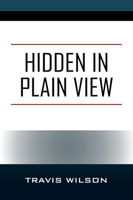 Hidden in Plain View 1977262511 Book Cover