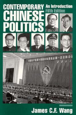 Contemporary Chinese Politics: An Introduction 013059198X Book Cover