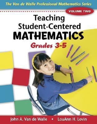 Teaching Student-Centered Mathematics: Grades 3... 0205408443 Book Cover