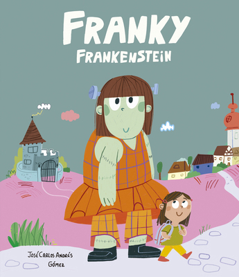 Franky Frankenstein [Spanish] B0FJCJM51R Book Cover
