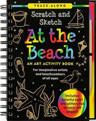 Scratch & Sketch at the Beach (Trace-Along) [Wi... 1441304347 Book Cover