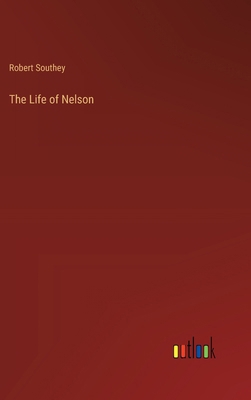 The Life of Nelson 3385354668 Book Cover