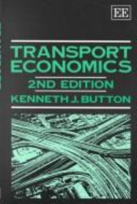 Transport Economics 1852785233 Book Cover