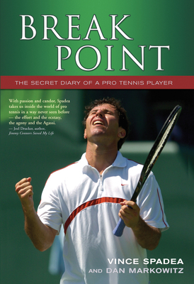 Break Point: The Secret Diary of a Pro Tennis P... 1550227297 Book Cover