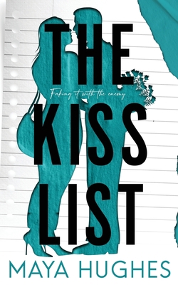 The Kiss List 1950117294 Book Cover