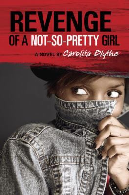 Revenge of a Not-So-Pretty Girl 038574286X Book Cover