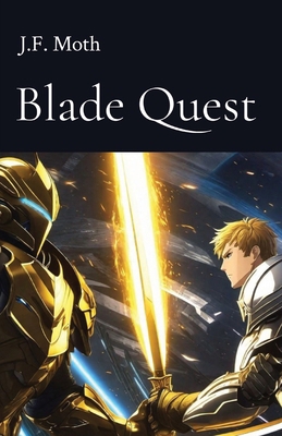 Blade Quest 1088254861 Book Cover