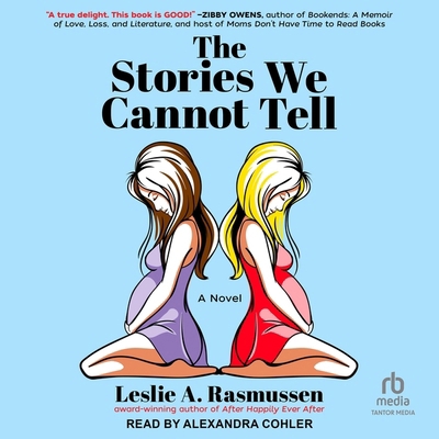 The Stories We Cannot Tell B0CZ7JMWTX Book Cover