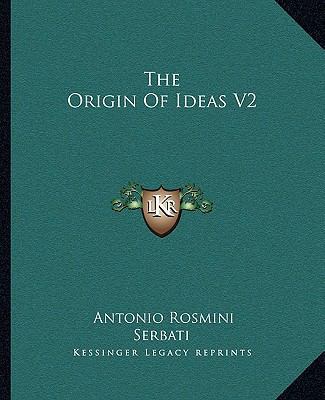 The Origin Of Ideas V2 1163125636 Book Cover