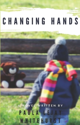 Changing Hands B08B37VN99 Book Cover