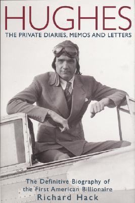 Hughes: The Private Diaries, Memos and Letters 1893224643 Book Cover