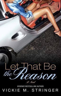 Let That Be the Reason 1416570489 Book Cover