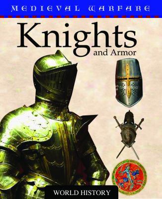 Knights and Armor 0836892100 Book Cover