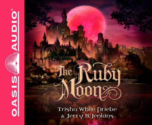 The Ruby Moon: Volume 2 1613759118 Book Cover