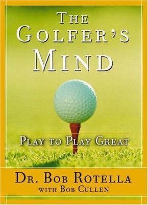 Golfer's Mind: Golfer's Mind 0743269756 Book Cover