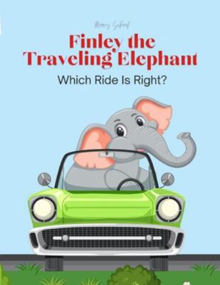 Finley the Traveling Elephant B0G3X1B8LK Book Cover