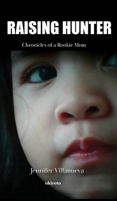 Raising Hunter 9362697068 Book Cover
