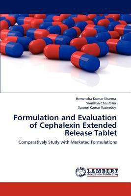 Formulation and Evaluation of Cephalexin Extend... 3848432633 Book Cover
