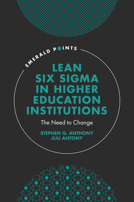 Lean Six SIGMA in Higher Education Institutions... 1803826029 Book Cover