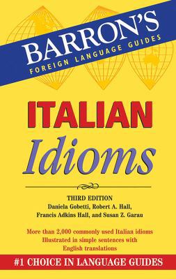 Italian Idioms (Barron's Idioms) 0764139746 Book Cover