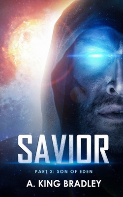 Savior Part 2: Son of Eden B08SV2BVCH Book Cover