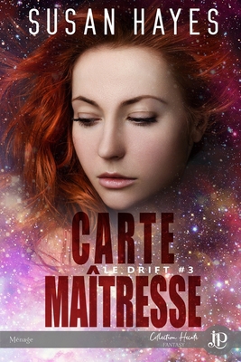 Carte maîtresse: Le Drift #3 [French] 2376766818 Book Cover