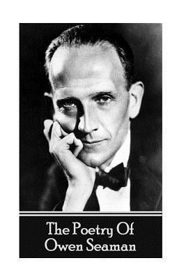 The Poetry Of Owen Seaman 1783949295 Book Cover