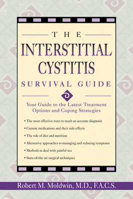 The Interstitial Cystitis Survival Guide: Your ... B009XPVK20 Book Cover