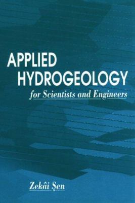 Applied Hydrogeology for Scientists and Engineers 1566700914 Book Cover
